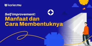 Mulai Sekarang Cara Sederhana Menjalani Self Improvement Untuk Pemula Tanpa Rasa Terbebani